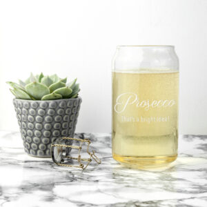 My Favourite Drink is Prosecco - Beer Can Glass