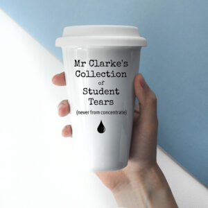 Teacher Travel Cup - Collection Of Student Tears Personalised Eco Mug