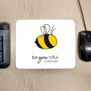Girls Personalised Mouse Pad - Bee.You.Tiful Gorgeous Design
